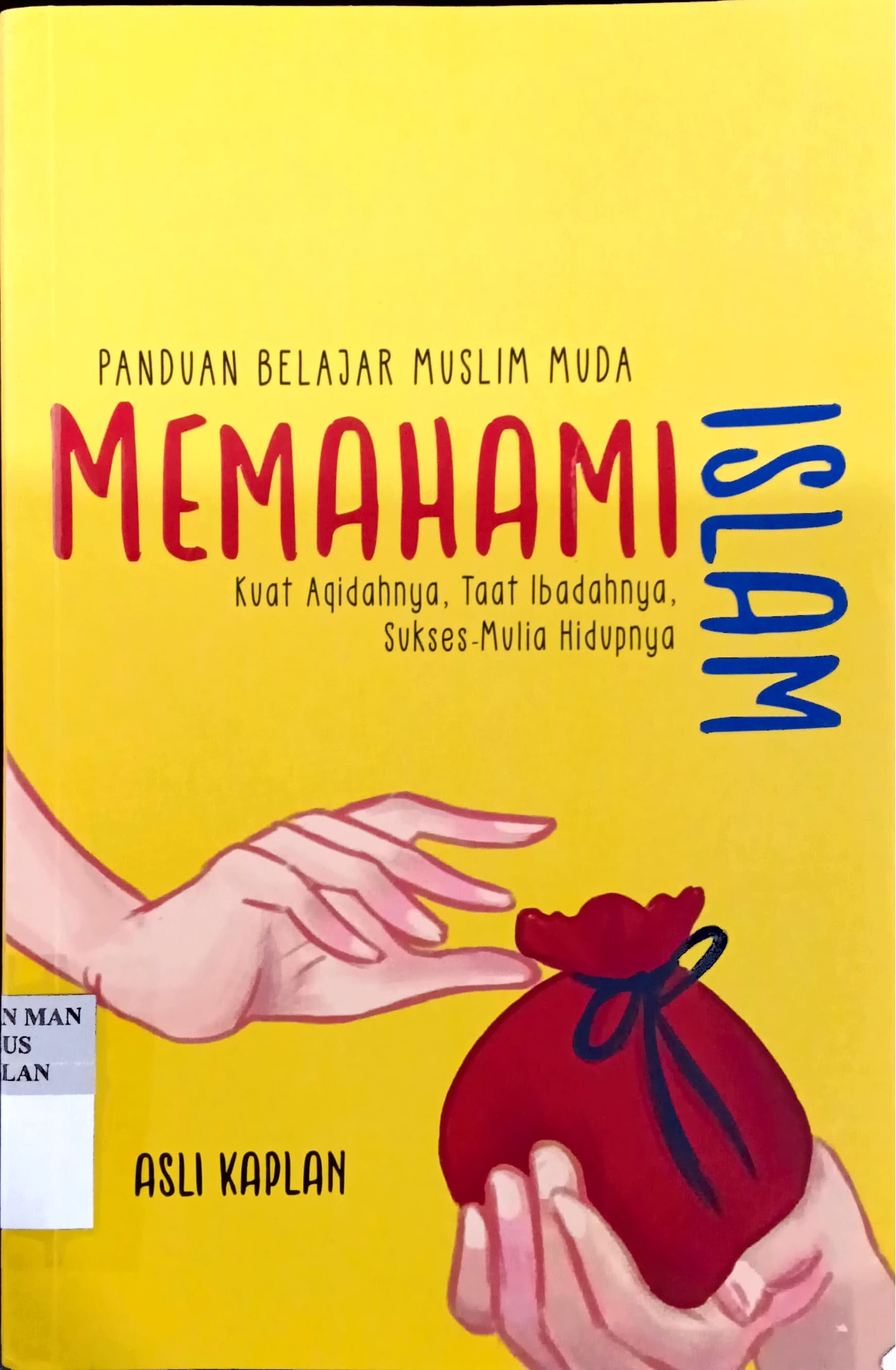 Panduan Belajar Muslin Muda Memahami Islam