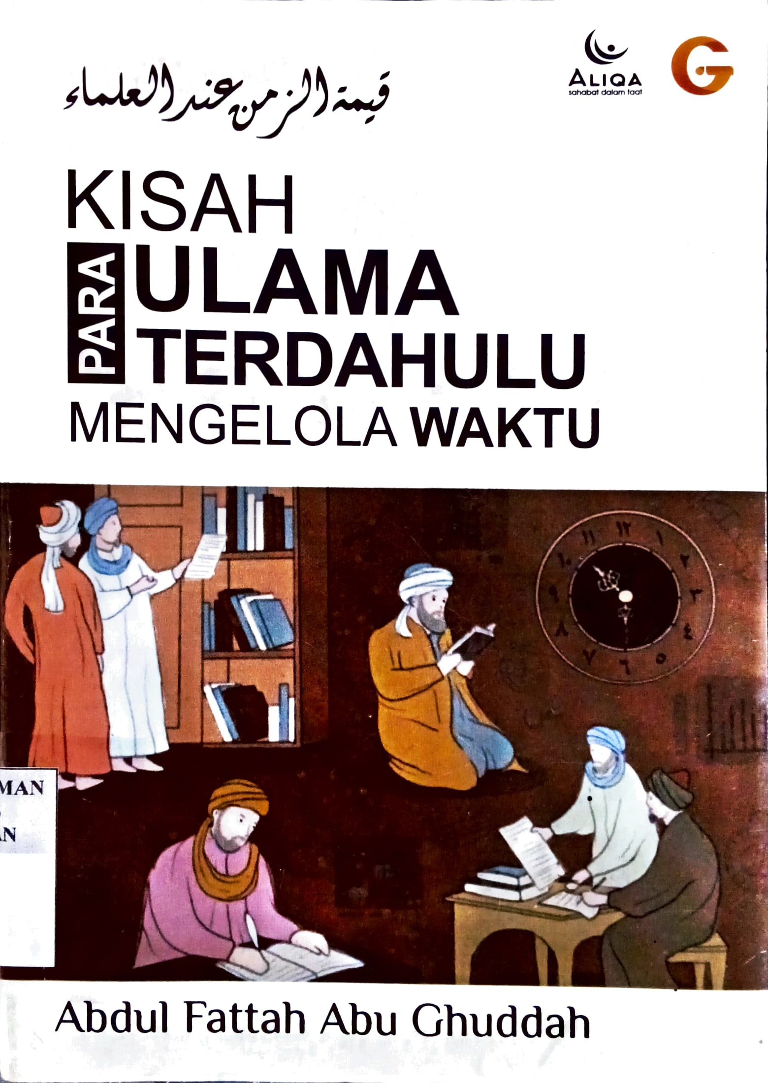 Kisah Para Ulama Terdahulu Mengelola Waktu